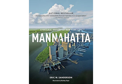 Mannahatta: A Natural History of New York City