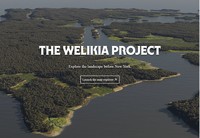 The Welikia Project & Map Explorer